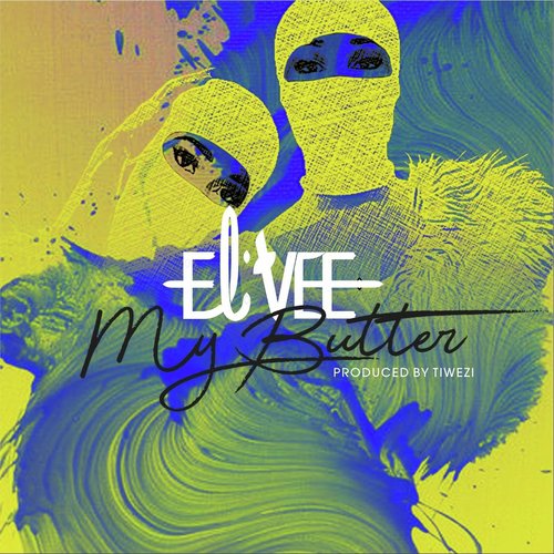 El'vee Songs MP3 Download